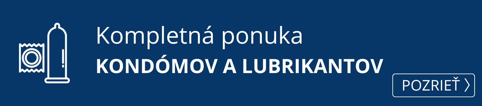 Kompletná ponuka kondómov a lubrikantov