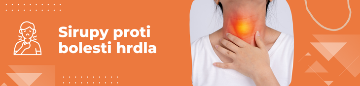 Sirupy proti bolesti hrdla