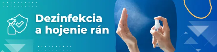 Dezinfekcia a hojenie rán