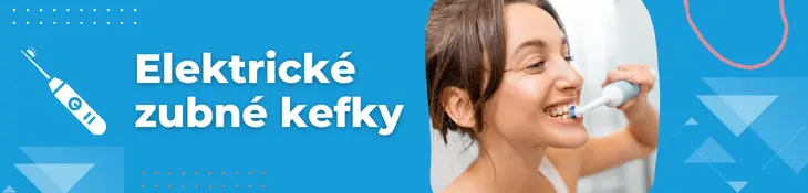 Elektrické zubné kefky